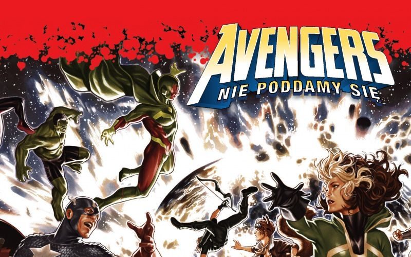 Avengers Nie Poddamy Si Recenzja Kz Magazyn Mi O Nik W Komiksu