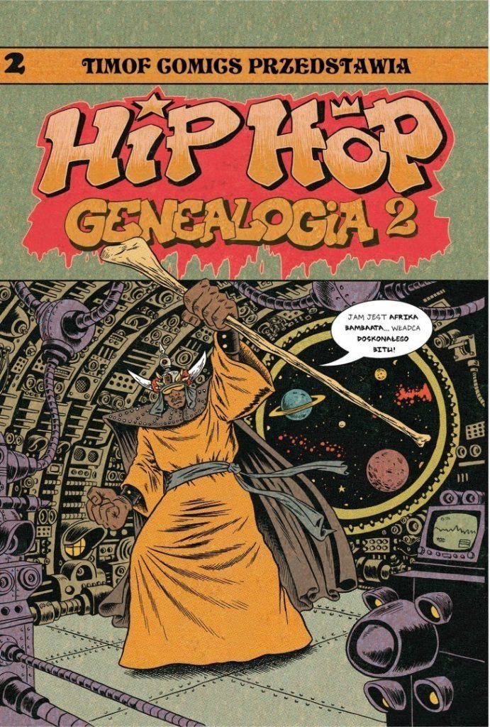 Hip Hop Genealogia 2 - rys. Ed Piskor