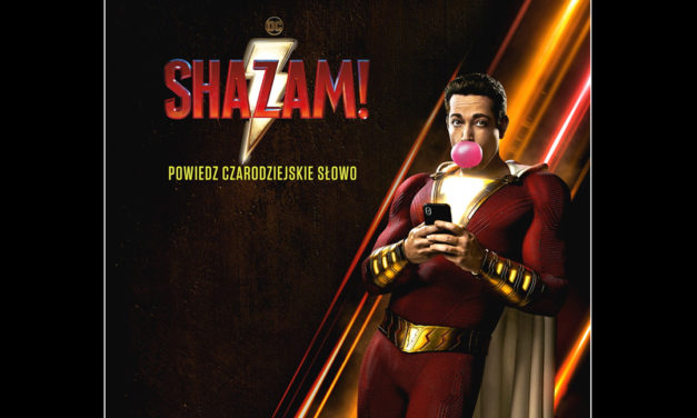 Wypowiedz słowo SHAZAM i stań się superbohaterem!