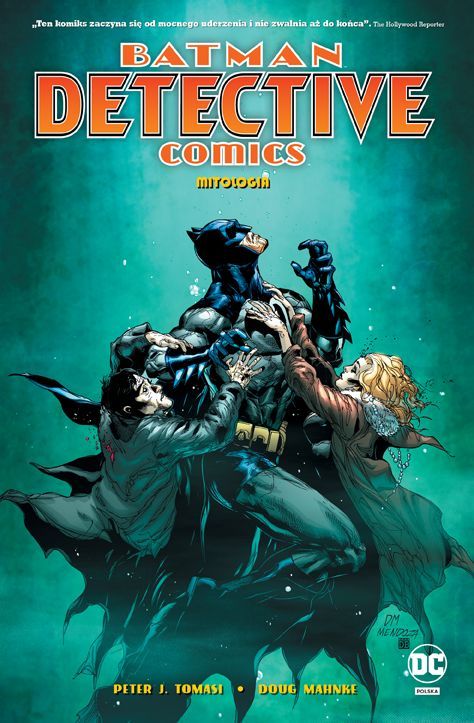 Batman, Detective Comics. Mitologia, tom 1