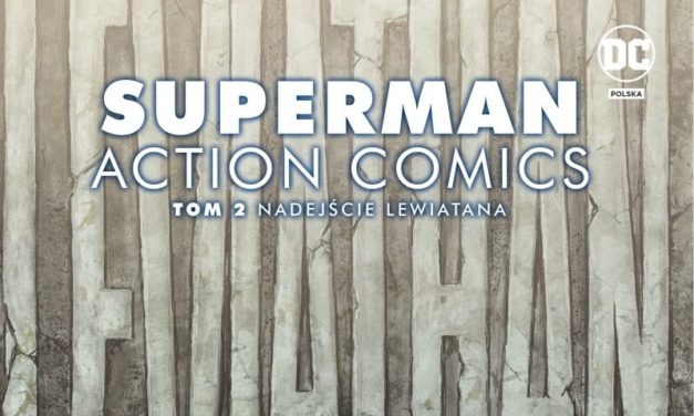 Superman. Action Comics – Tom 2 – recenzja