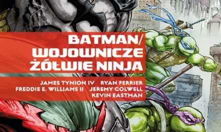 Batman i Wojownicze Żółwie Ninja – recenzja