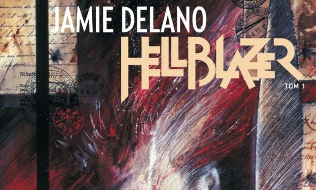 „Hellblazer. Jamie Delano” – Tom 1 – recenzja