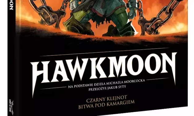 Hawkmoon – Tom 1 – recenzja